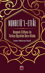 Nuhbetü’l-Etfal - 1