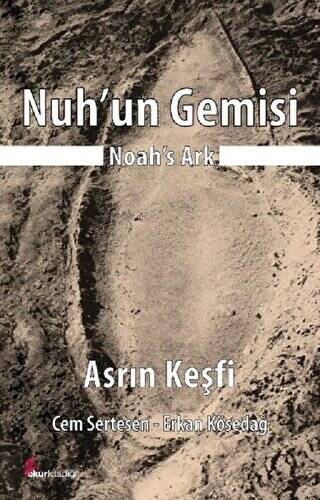 Nuh`un Gemisi - Noah`s Ark - 1