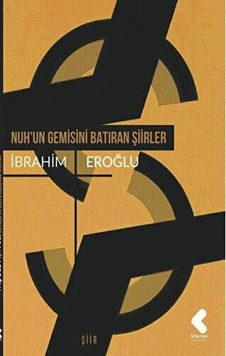 Nuh`un Gemisini Batıran Şiirler - 1