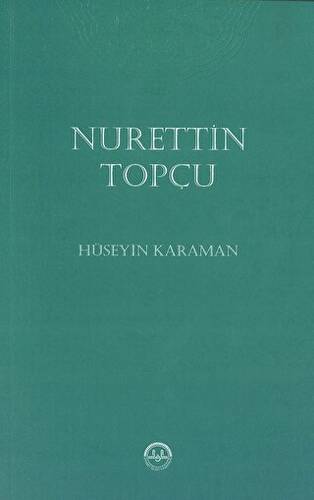 Nurettin Topçu - 1