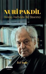 Nuri Pakdil - Direniş Hattında Bir Devrimci - 1