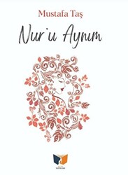 Nur`u Aynım - 1