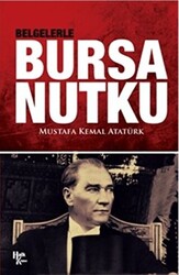 Nutuk`tan Dersler - Bursa Nutku - 1