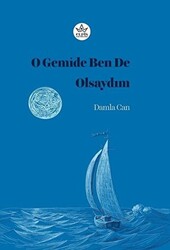 O Gemide Ben de Olsaydım - 1