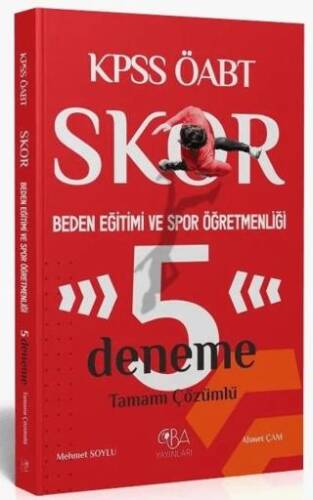 ÖABT Beden Eğitimi ve Spor Öğretmenliği Skor 5 Deneme Çözümlü - 1