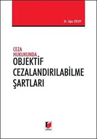 Objektif Cezalandırılabilme Şartları - 1