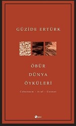 Öbür Dünya Öyküleri - 1