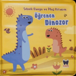 Öğrenen Dinozor - Sihirli Banyo ve Plaj Kitabım - 1