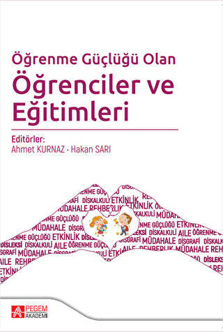 Öğrenme Güçlüğü Olan Öğrenciler ve Eğitimleri - 1