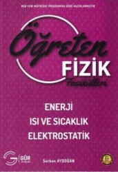 Öğreten Fizik Fasikülleri Isı ve Sıcaklık Elektrostatik - 1