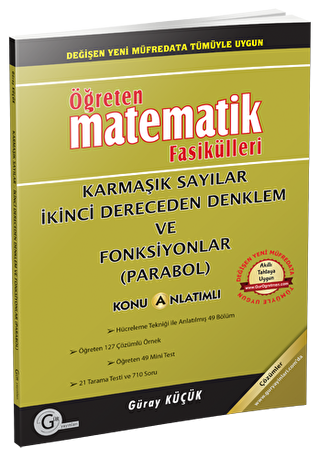 Öğreten Matematik Fasikülleri - Karmaşık Sayılar İkinci Dereceden Denklem ve Fonksiyonlar Parabol Konu Anlatımlı - 1