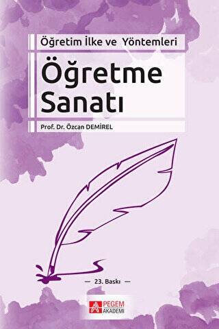 Öğretim İlke ve Yöntemleri Öğretme Sanatı - 1