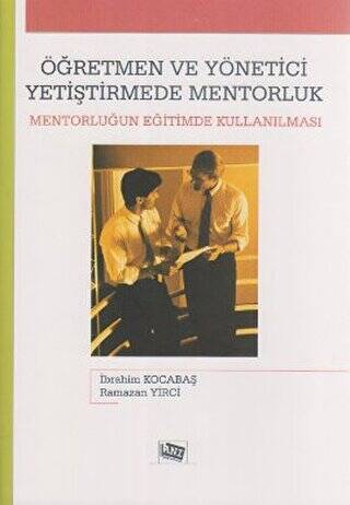 Öğretmen ve Yönetici Yetiştirmede Mentorluk - 1