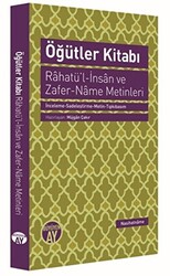 Öğütler Kitabı - Rahatü`l-İnsan ve Zafer-Name Metinleri - 1