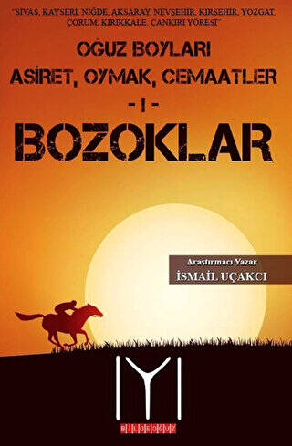 Oğuz Boyları 1 - Bozoklar - 1