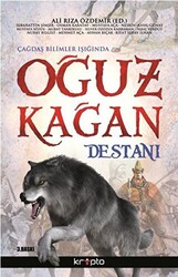 Oğuz Kağan Destanı - 1