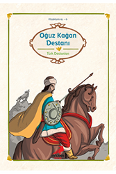 Oğuz Kağan Destanı - 1