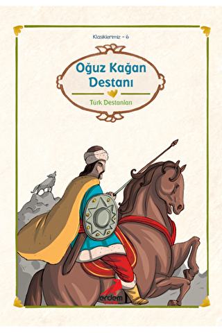 Oğuz Kağan Destanı - 1