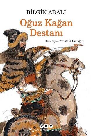 Oğuz Kağan Destanı - 1