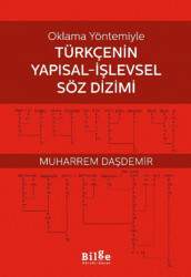 Oklama Yöntemiyle Türkçenin Yapısal-İşlevsel Söz Dizimi - 1