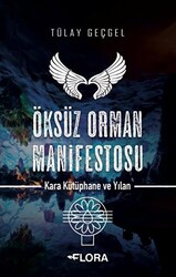 Öksüz Orman Manifestosu - Kara Kütüphane ve Yılan - 1