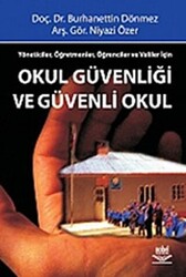 Okul Güvenliği ve Güvenli Okul - 1