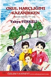 Okul Harçlığımı Kazanırken - 1