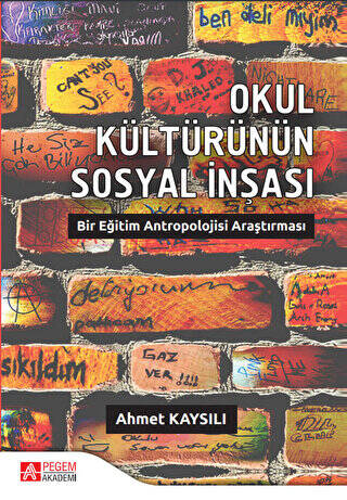 Okul Kültürünün Sosyal İnşası - 1