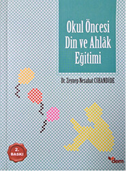 Okul Öncesi Din ve Ahlak Eğitimi - 1