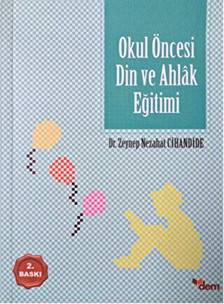 Okul Öncesi Din ve Ahlak Eğitimi - 1