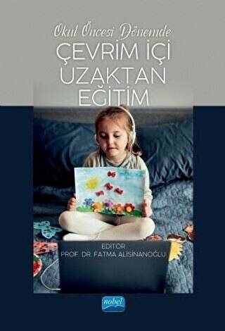 Okul Öncesi Dönemde Çevrim İçi Uzaktan Eğitim - 1