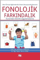 Okul Öncesi Eğitimde Bir Erken Okuryazarlık Becerisi: Fonolojik Farkındalık - 1