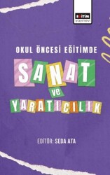 Okul Öncesi Eğitimde Sanat ve Yaratıcılık - 1