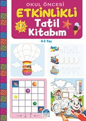 Okul Öncesi Etkinlikli Tatil Kitabım - 1