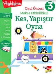 Okul Öncesi Makas Etkinlikleri Kes, Yapıştır, Oyna 3. - 1