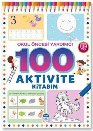 Okul Öncesi Yardımcı 2-3-4 Yaş - 100 Aktivite Kitabım - 1