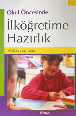 Okul Öncesinde İlköğretime Hazırlık - 1