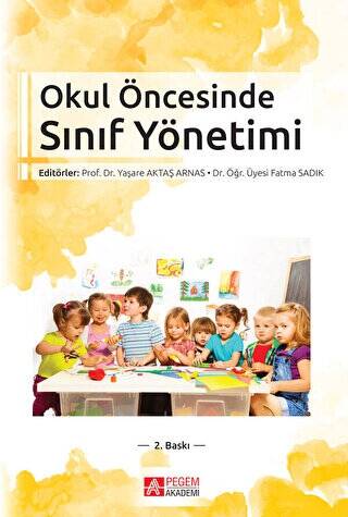 Okul Öncesinde Sınıf Yönetimi - 1