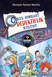 Okul Sonrası Dedektiflik Kulübü – Gizemli İcatlar Fuarı - 1