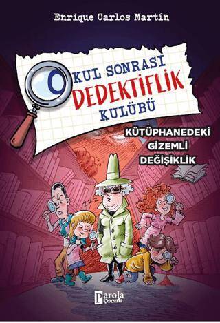 Okul Sonrası Dedektiflik Kulübü – Kütüphanedeki Gizemli Değişiklik - 1