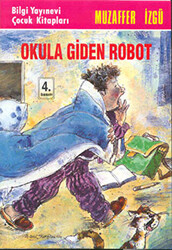 Okula Giden Robot - 1