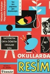 Okullarda Resim İlköğretim Orta Öğretim Okulları İçin - 1