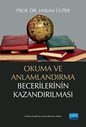 Okuma ve Anlamlandırma Becerilerinin Kazandırılması - 1