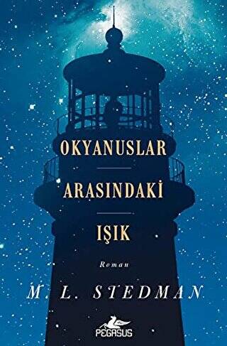 Okyanuslar Arasındaki Işık - 1