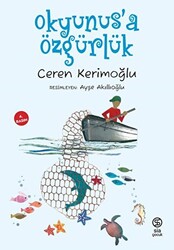 Okyunus`a Özgürlük - 1