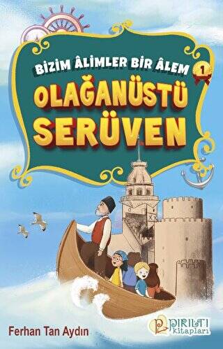 Olağanüstü Serüven - 1