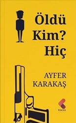 Öldü Kim? Hiç - 1