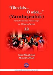 Öleceksin O Halde Varoluşçuluk - 1