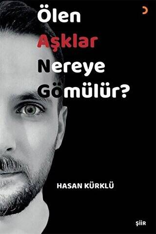 Ölen Aşklar Nereye Gömülür? - 1