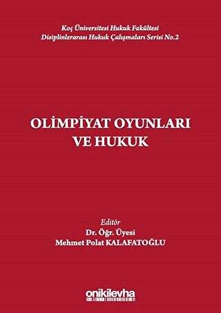 Olimpiyat Oyunları ve Hukuk - 1